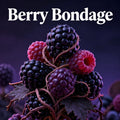 Berry Bondage